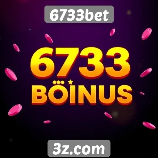 Como funciona o sistema de bônus na 6733bet